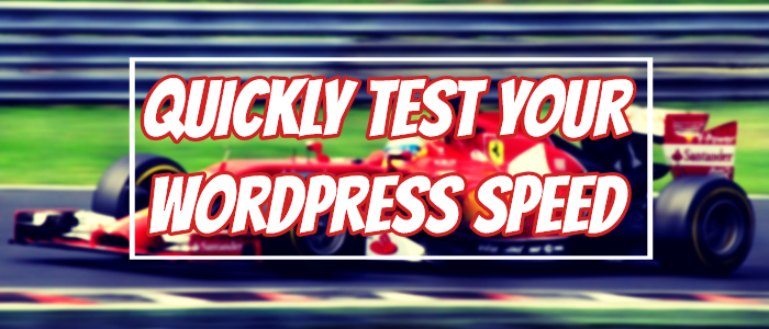 WordPress speed testing banner over a racing car